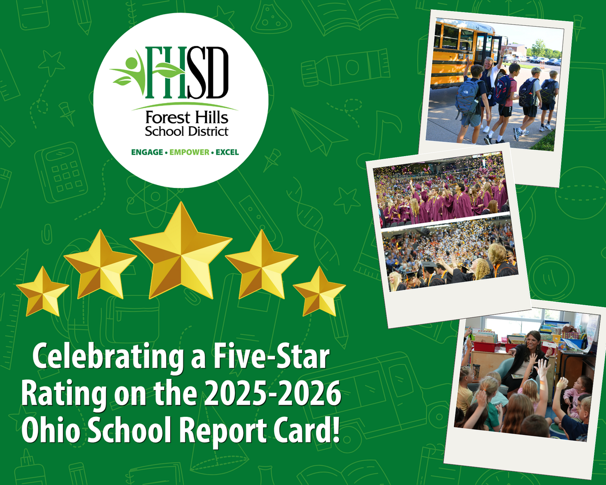 A green graphic with the FHSD logo, five gold stars and photos of students that reads "Celebrating a Five-Star Rating on the 2025-2026 Ohio School Report Card!"